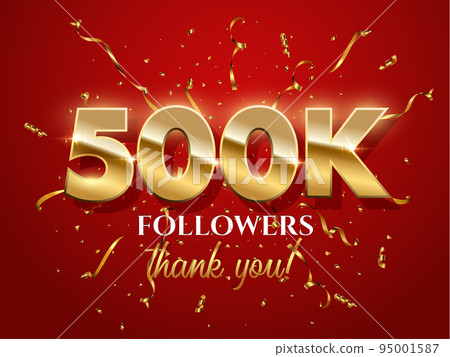 500000 followers celebration vector banner with text 95001587