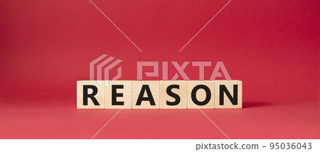 Reason symbol. Concept word Reason on wooden cubes. Beautiful red background. Business and Reason concept. Copy space. Reason symbol. Concept word Reason on wooden cubes. Beautiful red background. Business and Reason concept. Copy space. 95036043