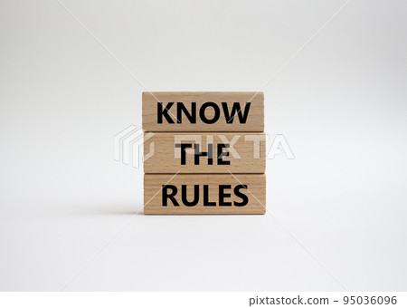 Know the rules symbol. Wooden blocks with words Know the rules. Beautiful white background. Business and Know the rules concept. Copy space. 95036096