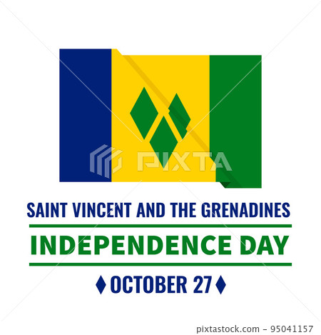 Saint Vincent and the Grenadines Independence Day typography poster. National holiday celebrated on October 27. Vector template for banner, flyer, greeting card, etc Saint Vincent and the Grenadines Independence Day typography poster. National holiday celebrated on October 27. Vector template for banner, flyer, greeting card, etc 95041157