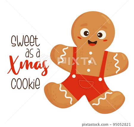 Card with Christmas gingerbread man and cool inscription Sweet as a Xmas cookie. Vector illustration. Cookie color poster for design of your holiday cards, printing and decor. 95052821