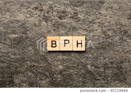 BPH Benign Prostatic Hyperplasia word made with building blocks, BPH word as medical concept BPH Benign Prostatic Hyperplasia word made with building blocks, BPH word as medical concept 95119466
