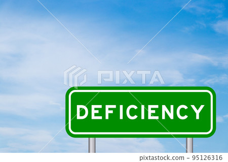 Green color transportation sign with word deficiency on blue sky with white cloud background 95126316