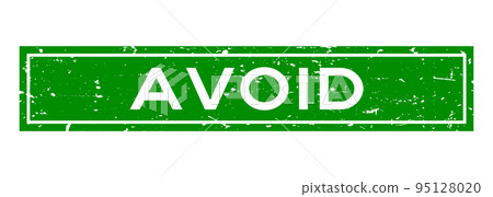 Grunge green avoid word square rubber seal stamp on white background 95128020