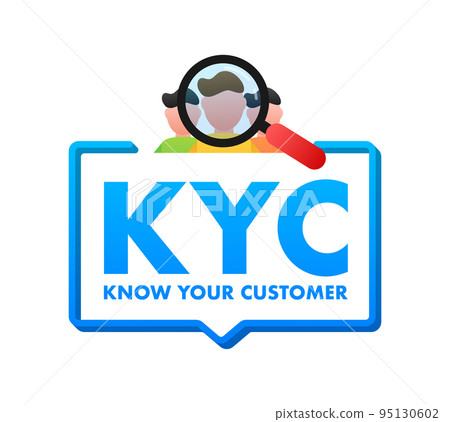 KYC or know your customer. Idea of business identification and finance safety. Vector stock illustration. KYC or know your customer. Idea of business identification and finance safety. Vector stock illustration. 95130602