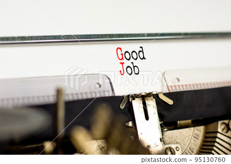 GJ good job abbreviation symbol. Concept words GJ good job on white paper typed on retro typewriter. Beautiful white background. Copy space. Business and GJ good job concept. GJ good job abbreviation symbol. Concept words GJ good job on white paper typed on retro typewriter. Beautiful white background. Copy space. Business and GJ good job concept. 95130760