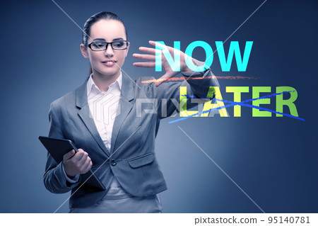 Concept of procrastination with now or later 95140781