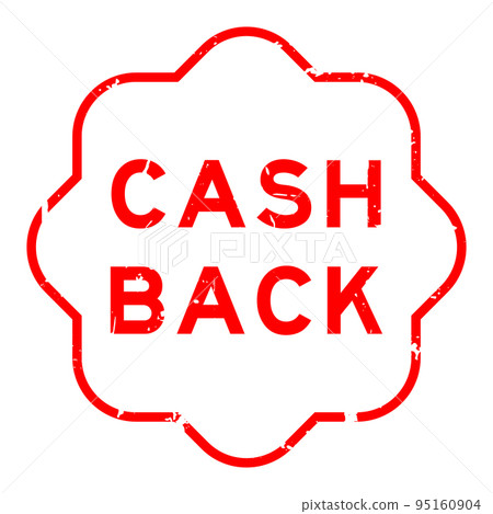 Grunge red cash back word rubber seal stamp on white background Grunge red cash back word rubber seal stamp on white background 95160904