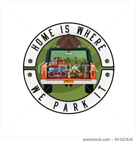 illustration of traveling camper with tent and phrase Home Is Where We Park It in circle frame illustration of traveling camper with tent and phrase Home Is Where We Park It in circle frame 95182926