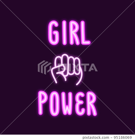 The neon inscription: Girl Power, with image clenched fist 95186069