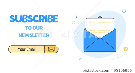 Vector banner of email marketing. Subscription to newsletter, news, offers, promotions. A letter in an envelope. Buttons template. Subscribe, submit 95196996