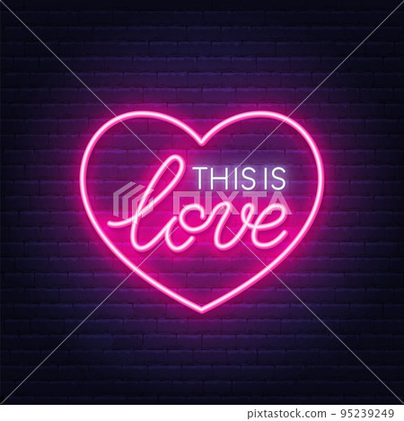 This is Love neon sign in heart shaped frame on brick wall background. This is Love neon sign in heart shaped frame on brick wall background. 95239249