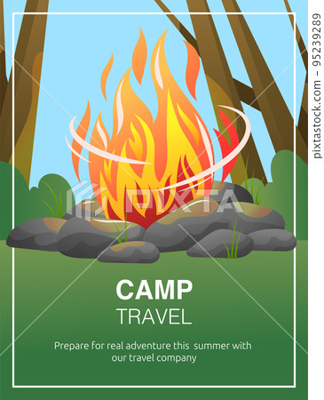 Camp travel poster. Campfire in forest vector illustration. Bonfire and stones along trees and bushes banner design. Camp travel poster. Campfire in forest vector illustration. Bonfire and stones along trees and bushes banner design. 95239289