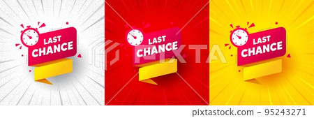 Last chance offer banner. Flash offer banner, coupon or poster. Sale timer tag. Countdown clock promo icon. Last chance promo banner. Retail marketing flyer. Starburst pop art. Vector Last chance offer banner. Flash offer banner, coupon or poster. Sale timer tag. Countdown clock promo icon. Last chance promo banner. Retail marketing flyer. Starburst pop art. Vector 95243271
