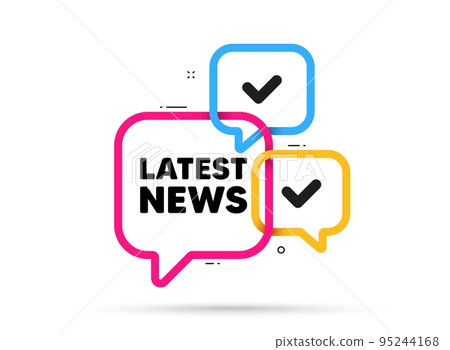 Latest news tag. Ribbon bubble chat banner. Discount offer coupon. Media newspaper sign. Daily information symbol. Latest news adhesive tag. Promo banner. Vector 95244168