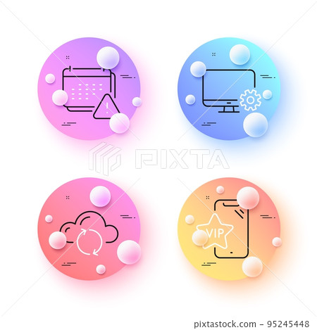 Cloud sync, Vip phone and Notification minimal line icons. 3d spheres or balls buttons. Monitor settings icons. For web, application, printing. Vector 95245448