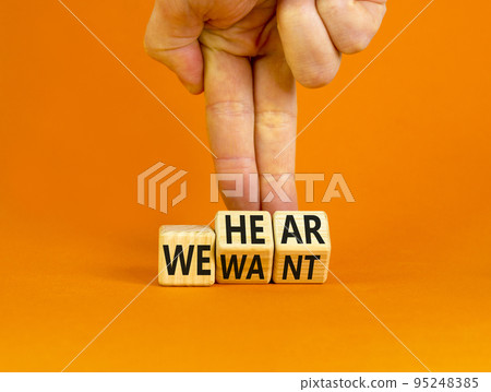We hear and want symbol. Concept words We hear we want on wooden cubes. Businessman hand. Beautiful orange table orange background. Business and we hear and want concept. Copy space. We hear and want symbol. Concept words We hear we want on wooden cubes. Businessman hand. Beautiful orange table orange background. Business and we hear and want concept. Copy space. 95248385