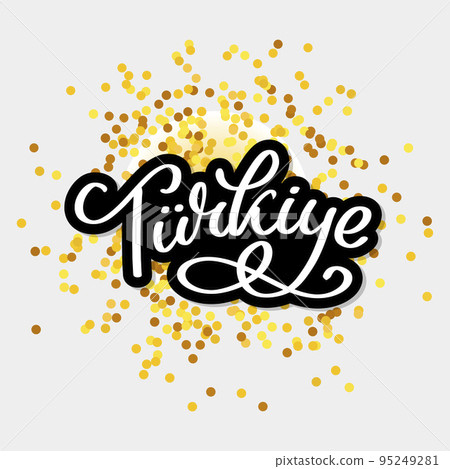 Text in the Turkish: Turkey Lettering. Handwritten name of the country. Vector design template. 95249281