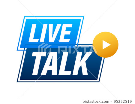 Live talk. Element for broadcasting. Video stream icon. Vector stock illustration. 95252519