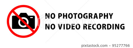 Simple no photography sign with message in English Simple no photography sign with message in English 95277766