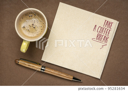 Take a coffee break napkin concept 95281634