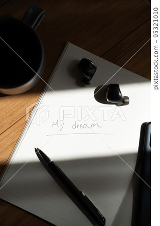 Dream, career, goal, writing in a notebook image Dream, career, goal, writing in a notebook image 95321010