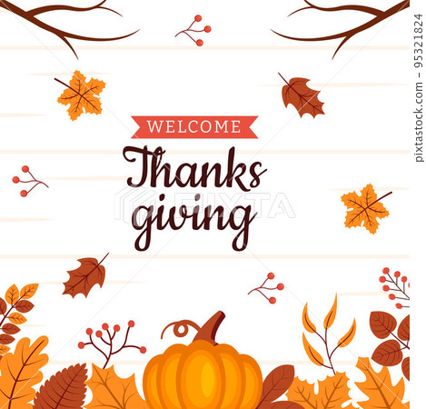 Happy Thanksgiving Celebration Post Flat Background Cartoon Hand Drawn Templates Illustration Happy Thanksgiving Celebration Post Flat Background Cartoon Hand Drawn Templates Illustration 95321824