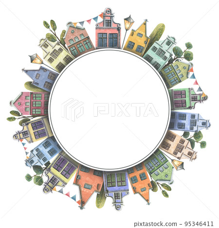Watercolor illustration of a round frame with houses of the cities of old Europe. With trees, flags, lanterns. For the design and decoration of postcards, posters, souvenirs, banners, invitations 95346411