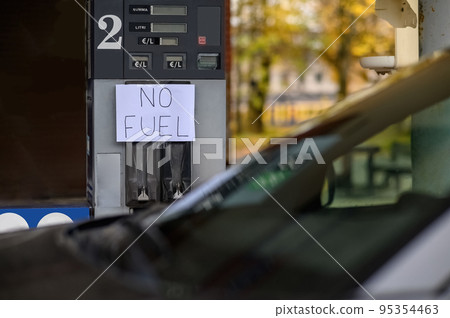 A sign at a gas station says No Fuel. No gasoline at the gas station due to the economic crisis. 95354463