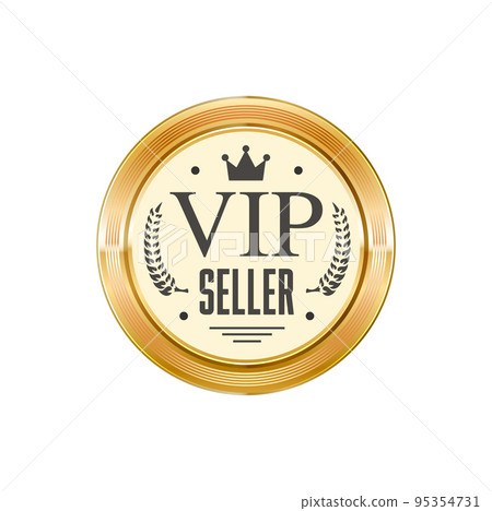 VIP seller golden badge or glossy metal round label. Special offer round label or certificate seal, VIP seller quality guarantee gold vector stamp or badge. Premium warranty golden symbol or sticker VIP seller golden badge or glossy metal round label. Special offer round label or certificate seal, VIP seller quality guarantee gold vector stamp or badge. Premium warranty golden symbol or sticker 95354731