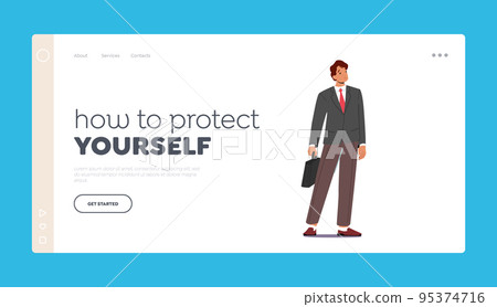 How to Protect Yourself Landing Page Template. Smiling Confident Businessman, Male Character Wear Suit with Briefcase How to Protect Yourself Landing Page Template. Smiling Confident Businessman, Male Character Wear Suit with Briefcase 95374716