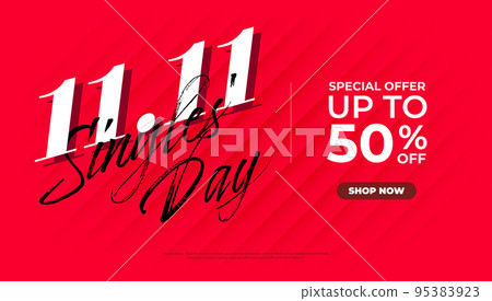 11.11 Shopping day Poster or banner. 11.11 Singles' Day sale banner template design. 11.11 Shopping day Poster or banner. 11.11 Singles' Day sale banner template design. 95383923