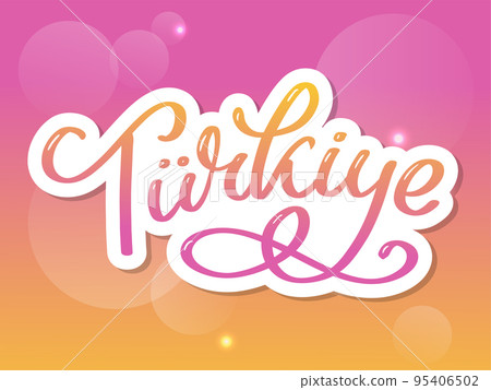 Text in the Turkish: Turkey Lettering. Handwritten name of the country. Vector design template. Text in the Turkish: Turkey Lettering. Handwritten name of the country. Vector design template. 95406502