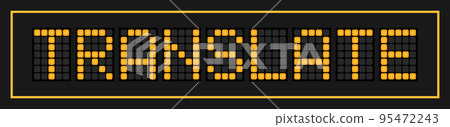 Orange color led banner in word translate on black background 95472243