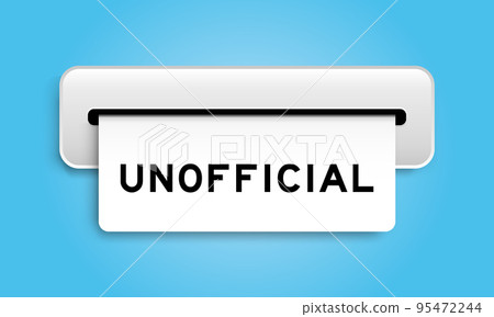 White coupon banner with word unofficial from machine on blue color background 95472244