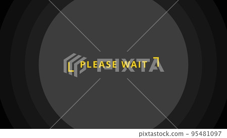 請稍等“請稍等”灰色版 95481097