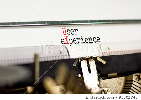 UX user experience symbol. Concept words UX user experience on white paper typed on retro typewriter. Beautiful white background. Copy space. Business and UX user experience concept. UX user experience symbol. Concept words UX user experience on white paper typed on retro typewriter. Beautiful white background. Copy space. Business and UX user experience concept. 95502743