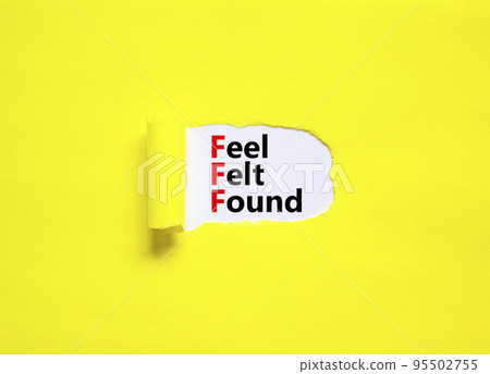 FFF feel felt found technique symbol. Concept words FFF feel felt found on white paper on a beautiful yellow background. Psychological FFF feel felt found technique concept. Copy space. FFF feel felt found technique symbol. Concept words FFF feel felt found on white paper on a beautiful yellow background. Psychological FFF feel felt found technique concept. Copy space. 95502755