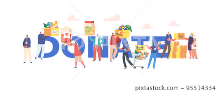Donate, Volunteering, Charity, Philanthropy Concept. Volunteers Characters Distribute And Donating Humanitarian Aid 95514334