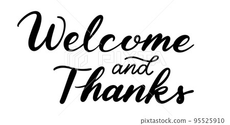 歡迎板手寫(英語,歡迎和感謝) 歡迎板手寫(英語,歡迎和感謝) 95525910