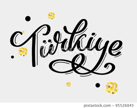 Text in the Turkish: Turkey Lettering. Handwritten name of the country. Vector design template. Text in the Turkish: Turkey Lettering. Handwritten name of the country. Vector design template. 95526845
