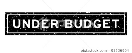 Grunge black under budget word square rubber seal stamp on white background Grunge black under budget word square rubber seal stamp on white background 95536904