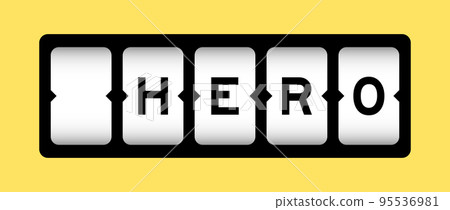 Black color in word hero on slot banner with yellow color background 95536981