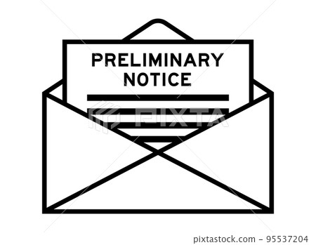 Envelope and letter sign with word preliminary notice as the headline 95537204
