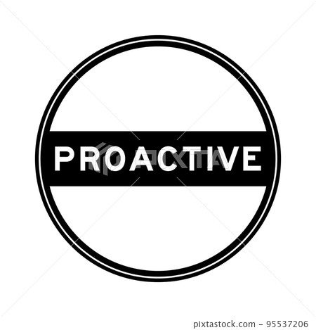 Black color round seal sticker in word proactive on white background 95537206
