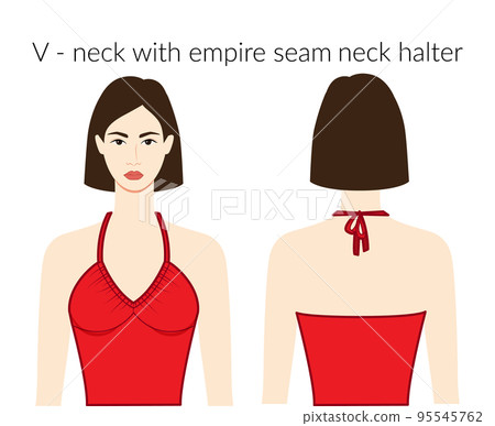 V - neckline with empire seam neck halter clothes character beautiful lady in red top, shirt, dress technical fashion V - neckline with empire seam neck halter clothes character beautiful lady in red top, shirt, dress technical fashion 95545762