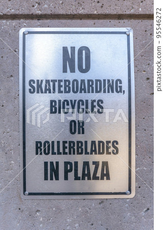 San Antonio, Texas- No Skateboarding, Bicycles or Rollerblades in Plaza signage San Antonio, Texas- No Skateboarding, Bicycles or Rollerblades in Plaza signage 95546272