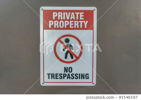 Private Property No Trespassing sign at a restricted property in Austin Texas 95546597