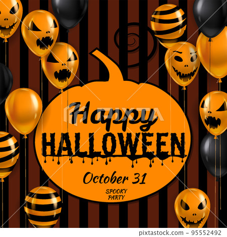 Happy Halloween background, banner with Balloons air realistic. Scary smiles, ghost icons black, orange colors. Halloween template Happy Halloween background, banner with Balloons air realistic. Scary smiles, ghost icons black, orange colors. Halloween template 95552492