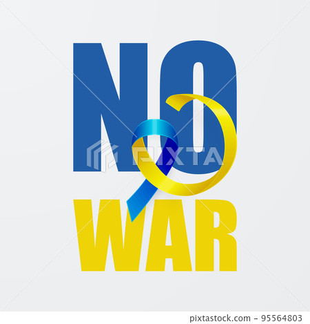 No War in Ukraine. Anti War Call with the Smbol of Peace with Blue and Yellow Silk Ribbon. Ukranian Flag Colors. Struggle, Protest, Support Ukraine, Slogan. Vector Illustration 95564803